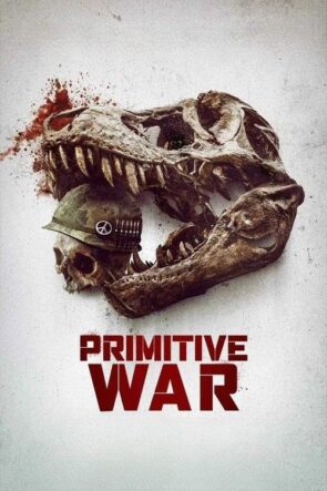 İlkel Savaş – Primitive War (2025)