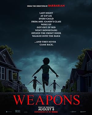 Silahlar – Weapons (2025)