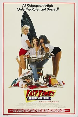 Ridgemont Lisesinde Hızlı Günler – Fast Times at Ridgemont High (1982)