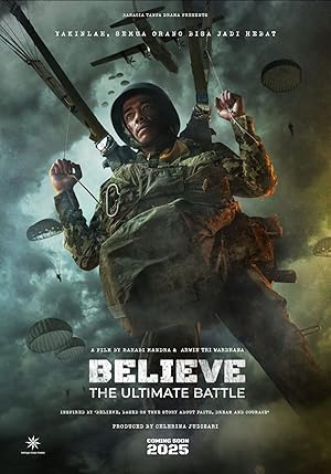 Believe: Takdir, Mimpi, Keberanian – Believe: The Ultimate Battle (2025)