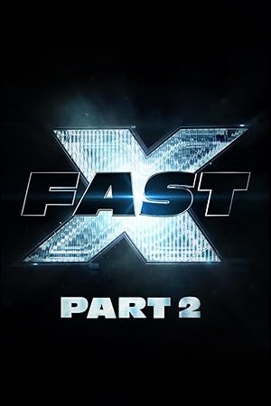 Hızlı ve Öfkeli 11 –  Fast X Part 2 (2027)