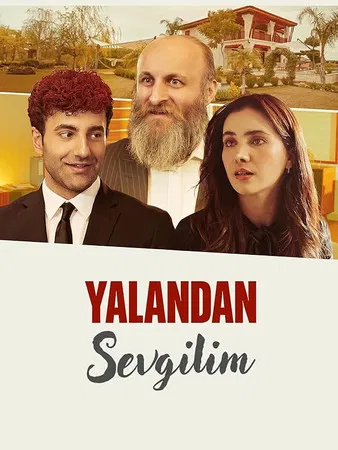 Yalandan Sevgilim -My Lying Lover (2025)