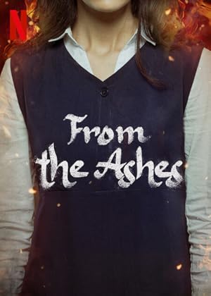 Yangın Yeri – From the Ashes (2024)