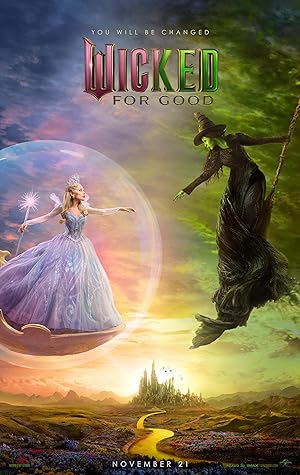 Wicked: İyilik Uğruna – Wicked: For Good (2025)