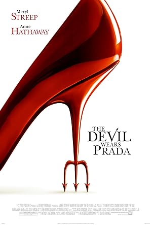 Şeytan Marka Giyer – The Devil Wears Prada (2006)