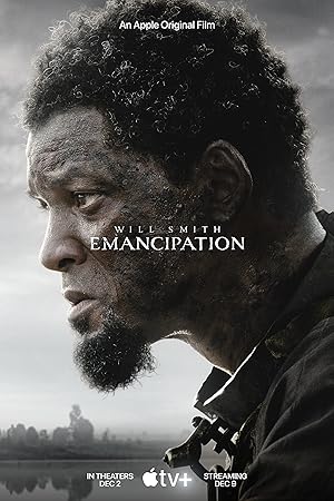 Emancipation – Kurtuluş: Özgürlüğe Giden Yol
