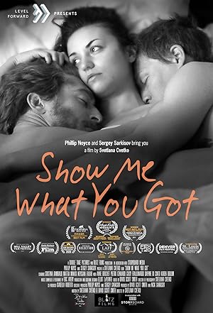 Show Me What You Got (2021)