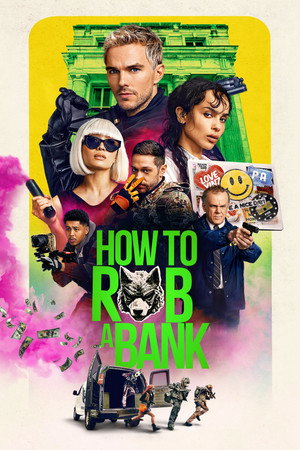 Bir Banka Nasıl Soyulur – How to Rob a Bank (2026)