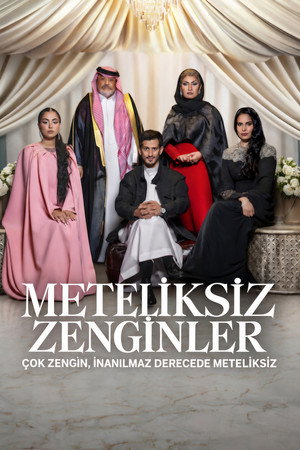 Meteliksiz Zenginler – Crazy Rich, Incredibly Broke (2026)